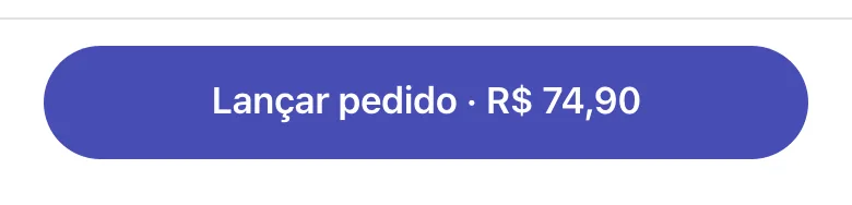 Botão Lançar pedido ativo com o valor